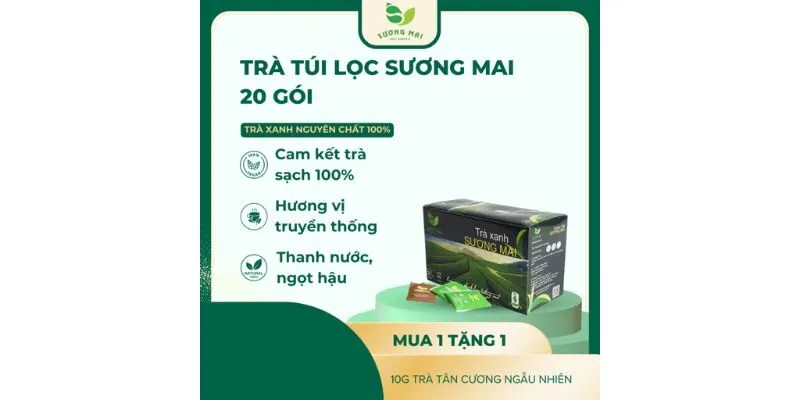 Khuyến mại sản phẩm mới TRÀ TÚI LỌC SƯƠNG MAI